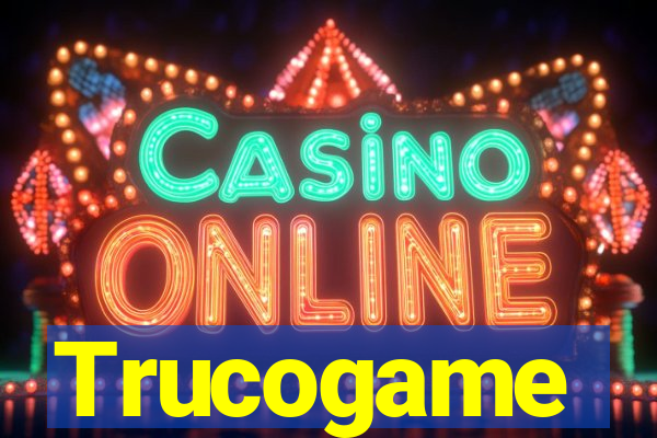 Trucogame