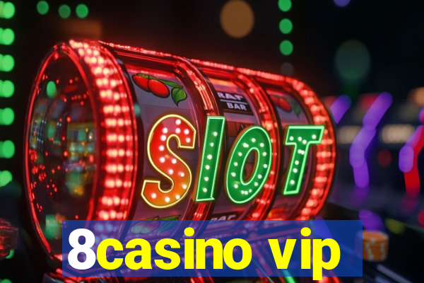 8casino vip