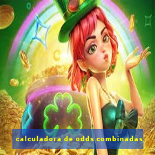 calculadora de odds combinadas