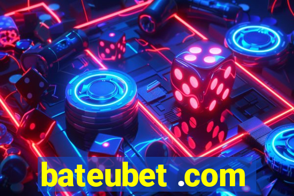 bateubet .com