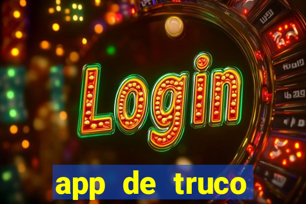 app de truco valendo dinheiro