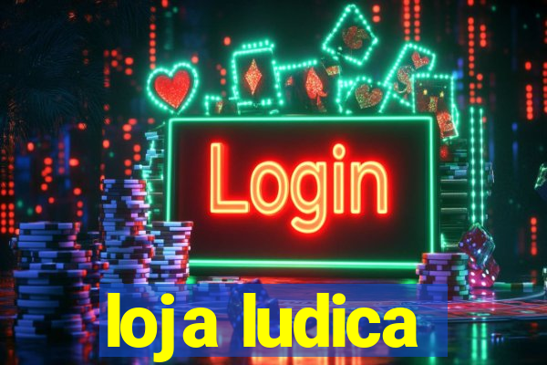 loja ludica