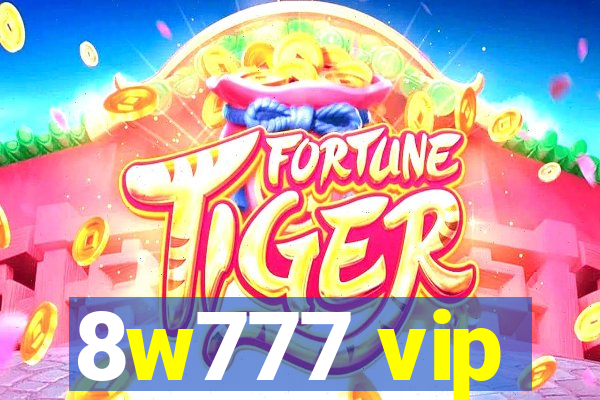 8w777 vip