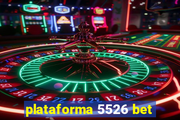 plataforma 5526 bet