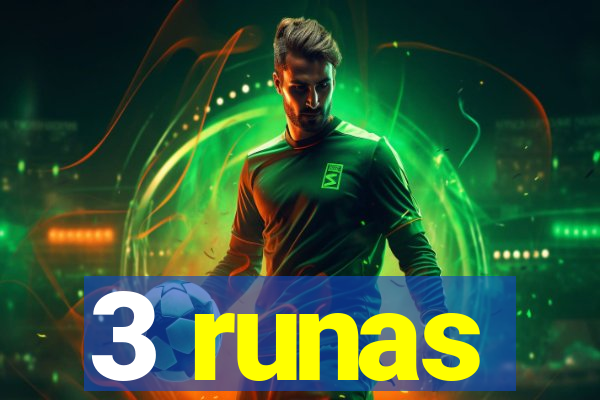 3 runas