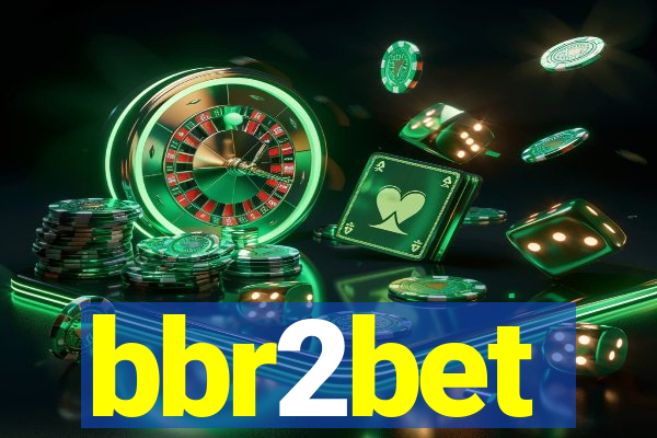 bbr2bet