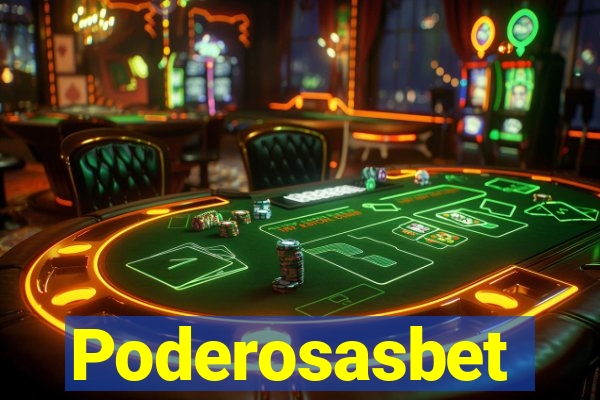 Poderosasbet