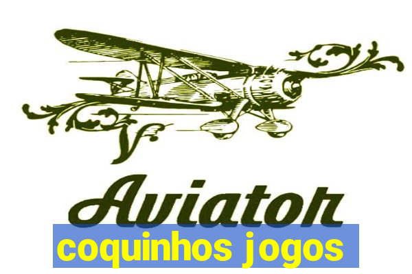 coquinhos jogos