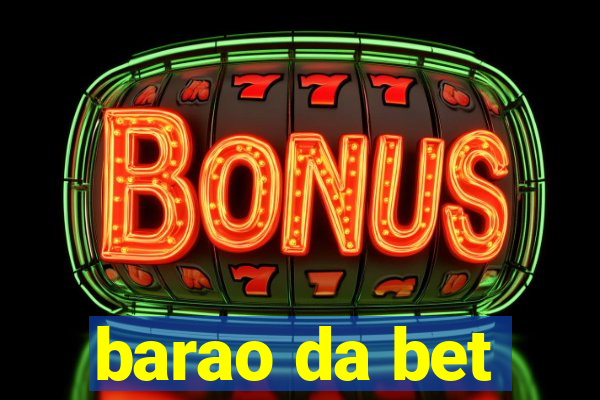 barao da bet