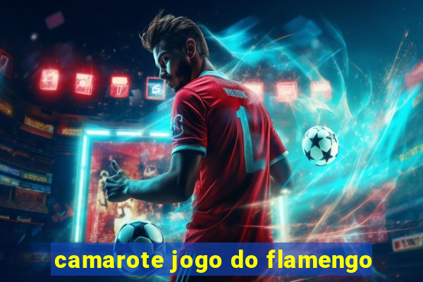 camarote jogo do flamengo