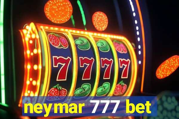 neymar 777 bet