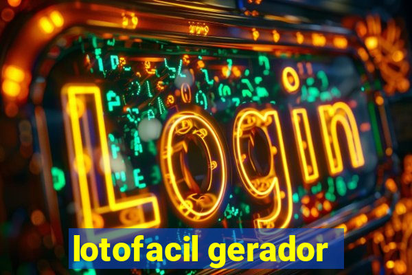 lotofacil gerador