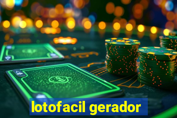 lotofacil gerador