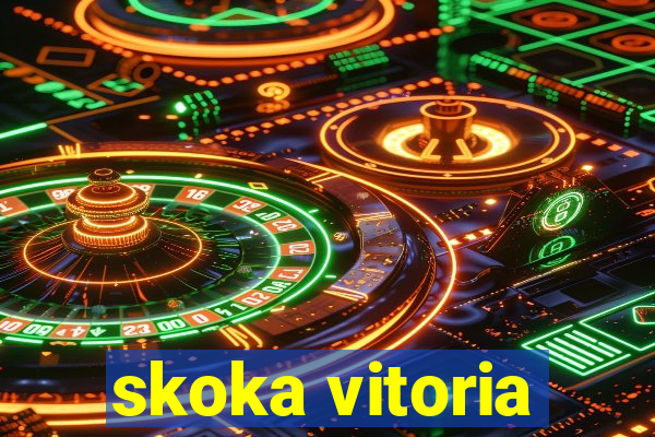 skoka vitoria