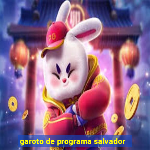 garoto de programa salvador