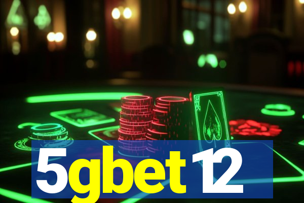 5gbet12