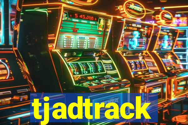 tjadtrack