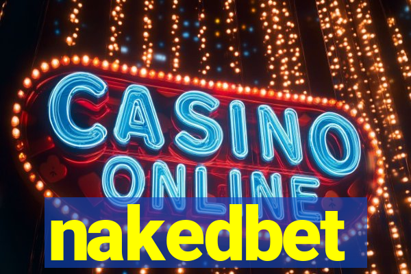 nakedbet