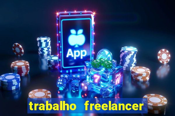 trabalho freelancer online digitador