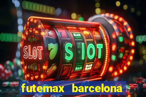 futemax barcelona ao vivo