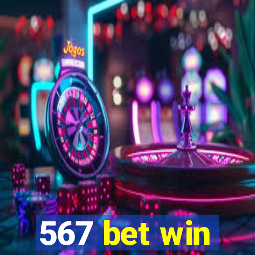 567 bet win