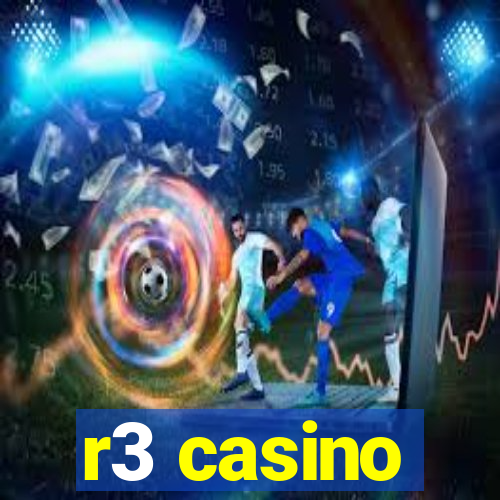 r3 casino