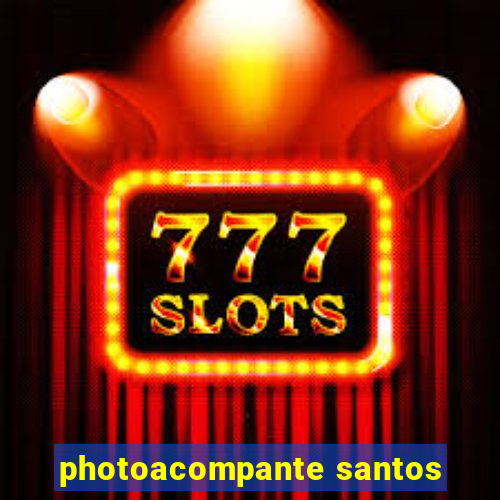 photoacompante santos