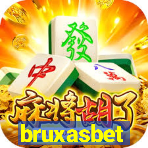 bruxasbet