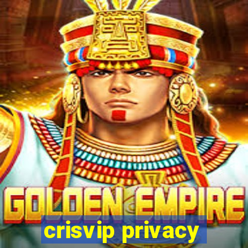 crisvip privacy