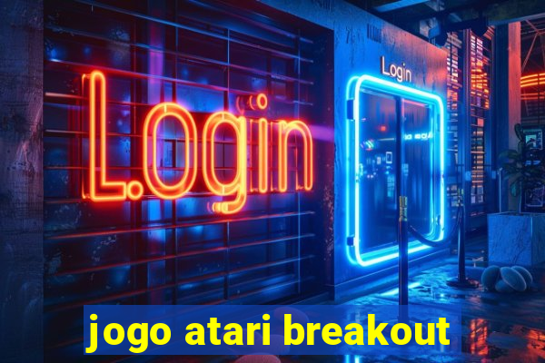 jogo atari breakout