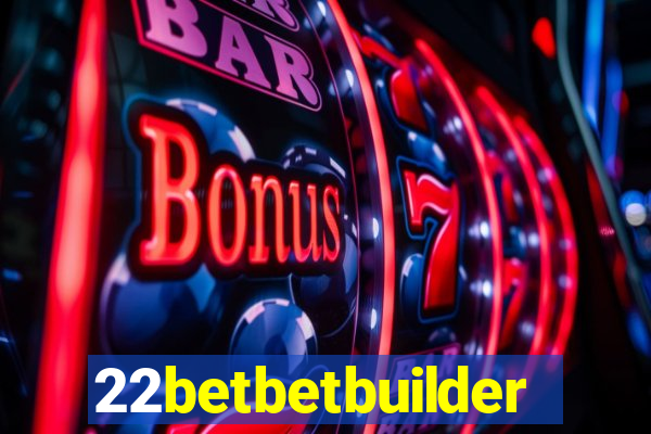 22betbetbuilder