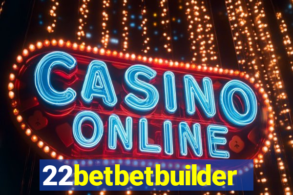 22betbetbuilder