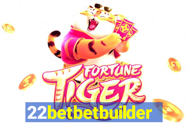 22betbetbuilder