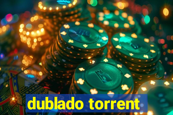 dublado torrent