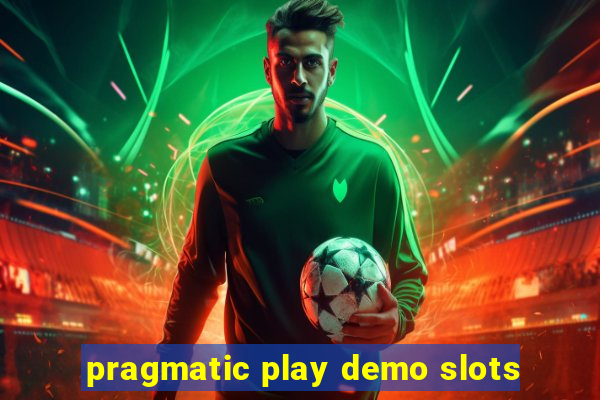 pragmatic play demo slots