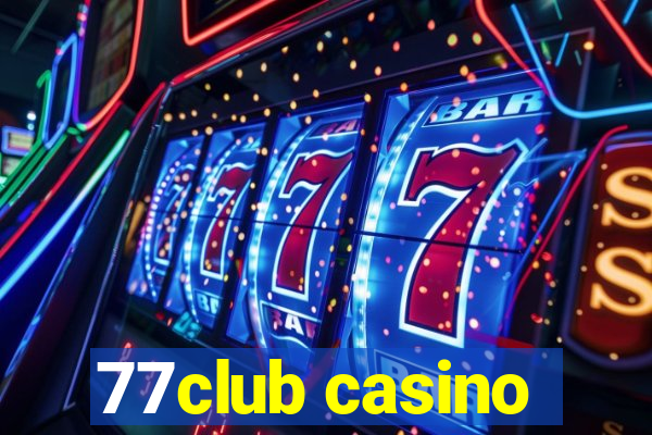 77club casino