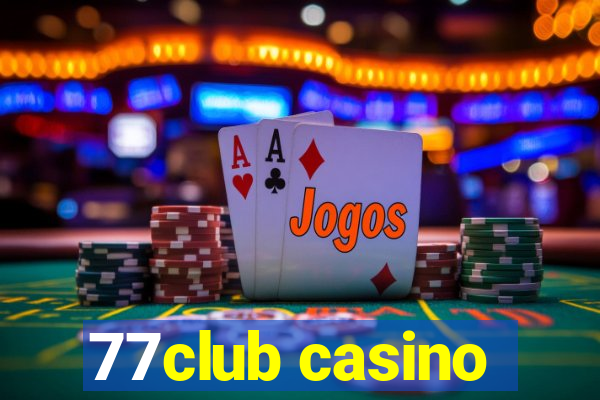 77club casino