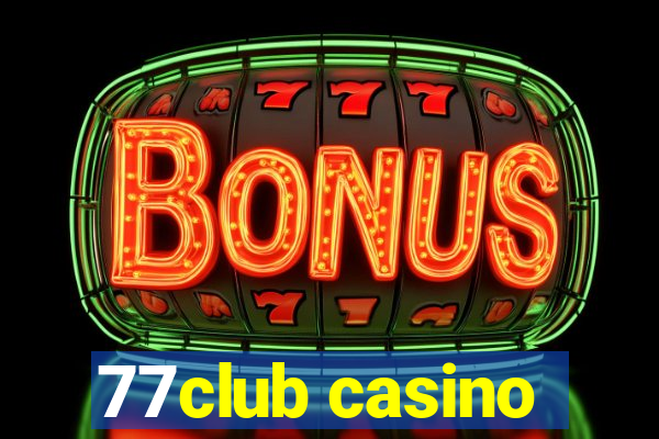 77club casino