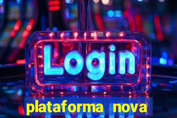 plataforma nova para jogar fortune tiger