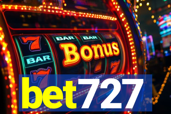 bet727