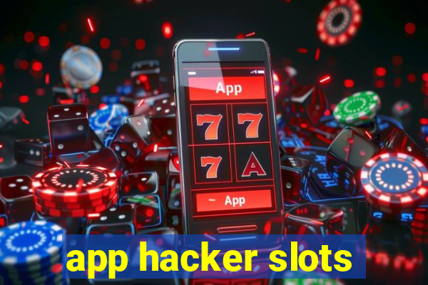 app hacker slots