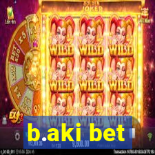 b.aki bet