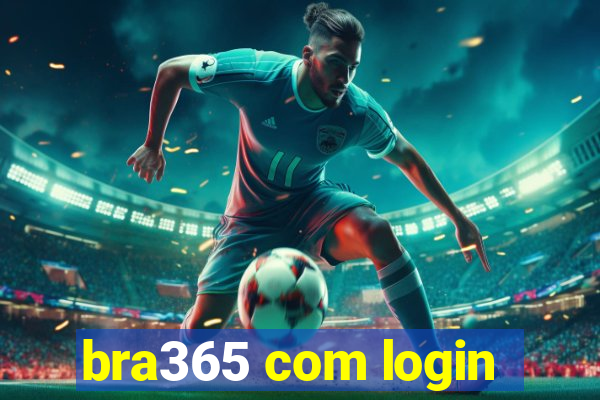 bra365 com login