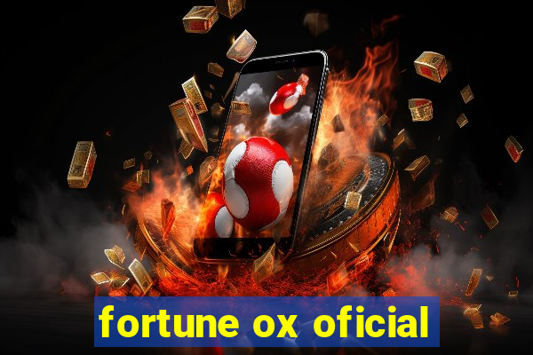 fortune ox oficial