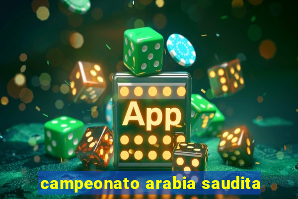 campeonato arabia saudita