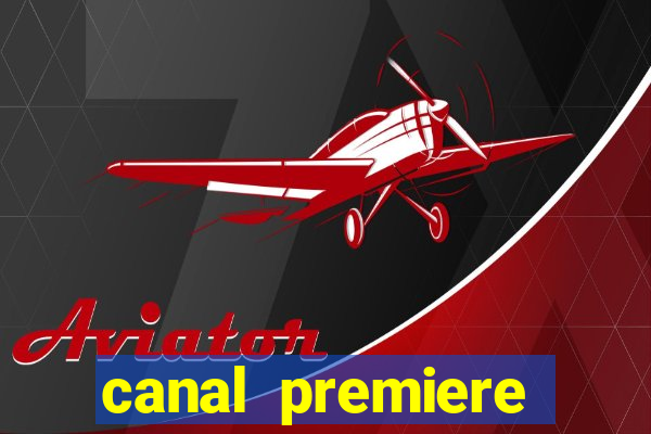 canal premiere futebol ao vivo gratis