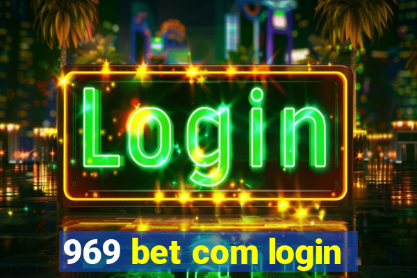 969 bet com login