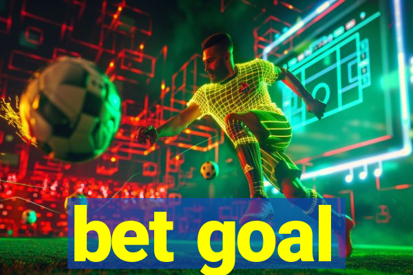 bet goal