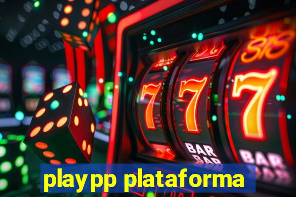 playpp plataforma