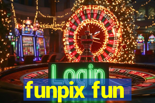 funpix fun